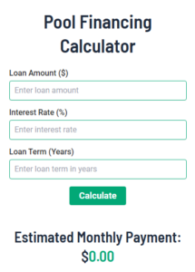 Pool Financing Calculator
